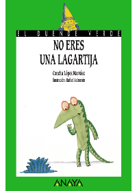No eres una lagartija
